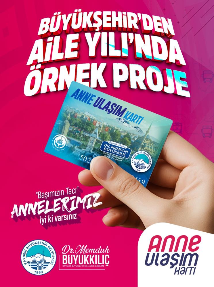 Aile Yılına Anlamlı Proje: Anne Ulaşım Kartı