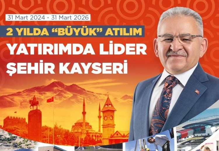 Büyükşehir’de 2 yılda büyük hamle: Başkan Büyükkılıç ile yatırımda lider şehir Kayseri