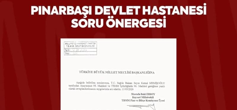 MHP’li Ersoy’dan Pınarbaşı için sağlık hamlesi